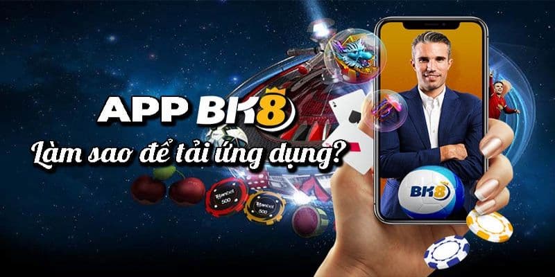 Lưu ý khi tải app BK8 cần nắm rõ và tuân thủ thực hiện